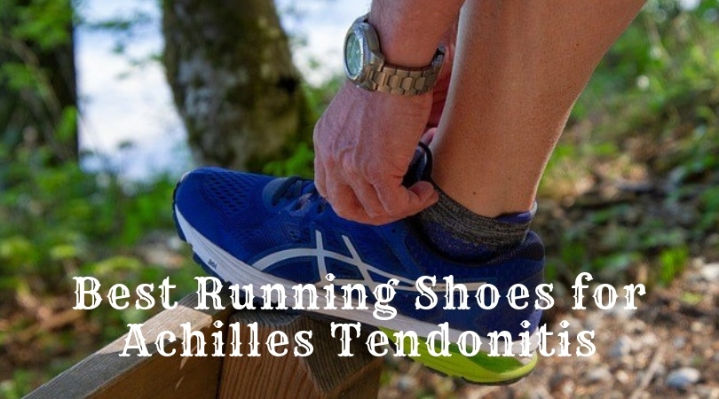 best-running-shoes-for-achilles-tendonitis